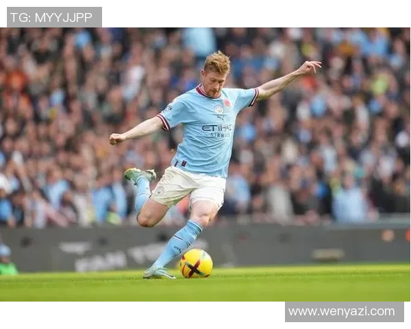 德布劳内复出表现惊艳助攻三次曼城大胜对手展现强大实力