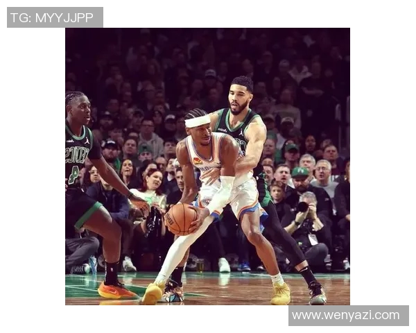 蓝光雷霆对决凯尔特人精彩赛事回顾与分析